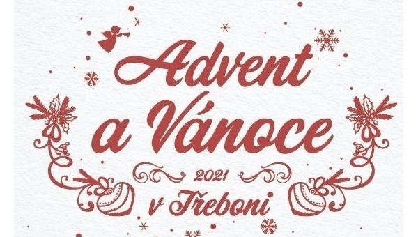Advent a Vánoce 2021 v Třeboni